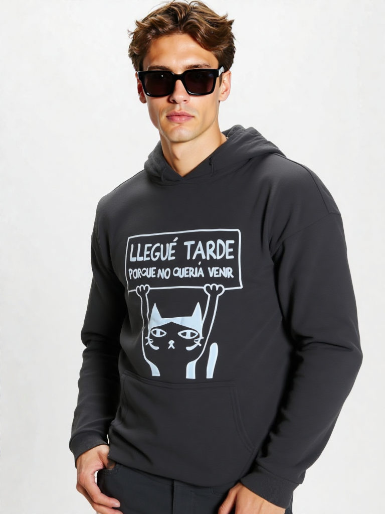 Hoodie Llegué tarde